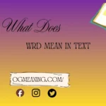 what does wrd mean in text