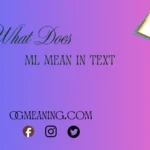 what does ML mean in text