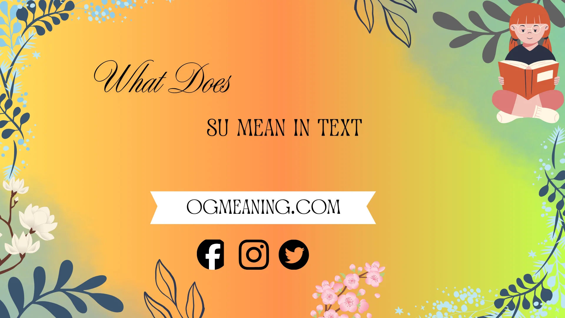 what does su mean in text