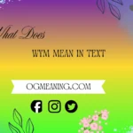 what does wym mean in text