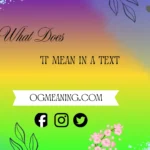 What Does TT Mean in Text