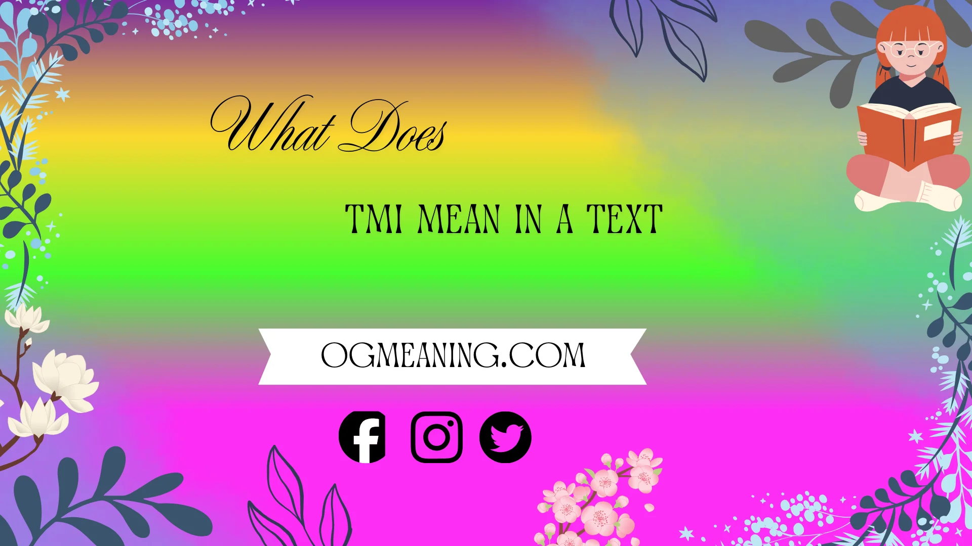 What Does TMI Mean in Text