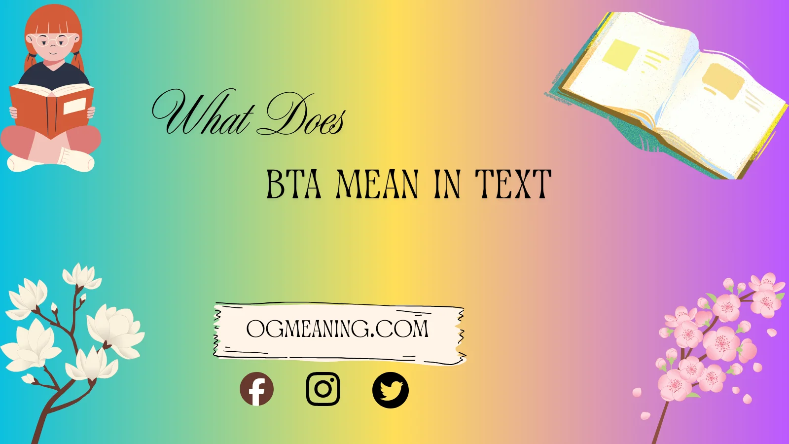 what does BTA mean in text