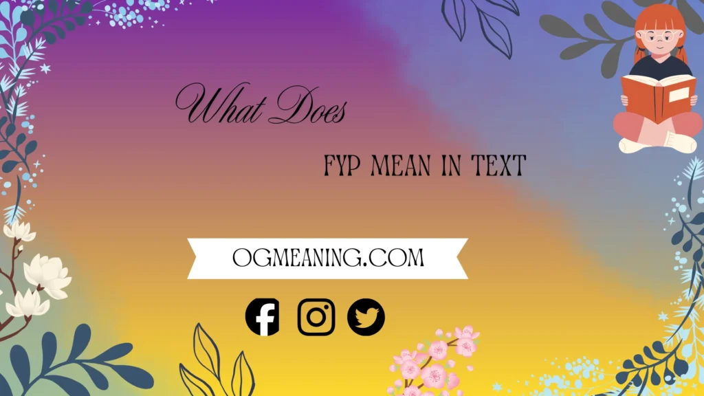 what does fyp mean in text