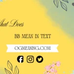 what does bb mean in a text