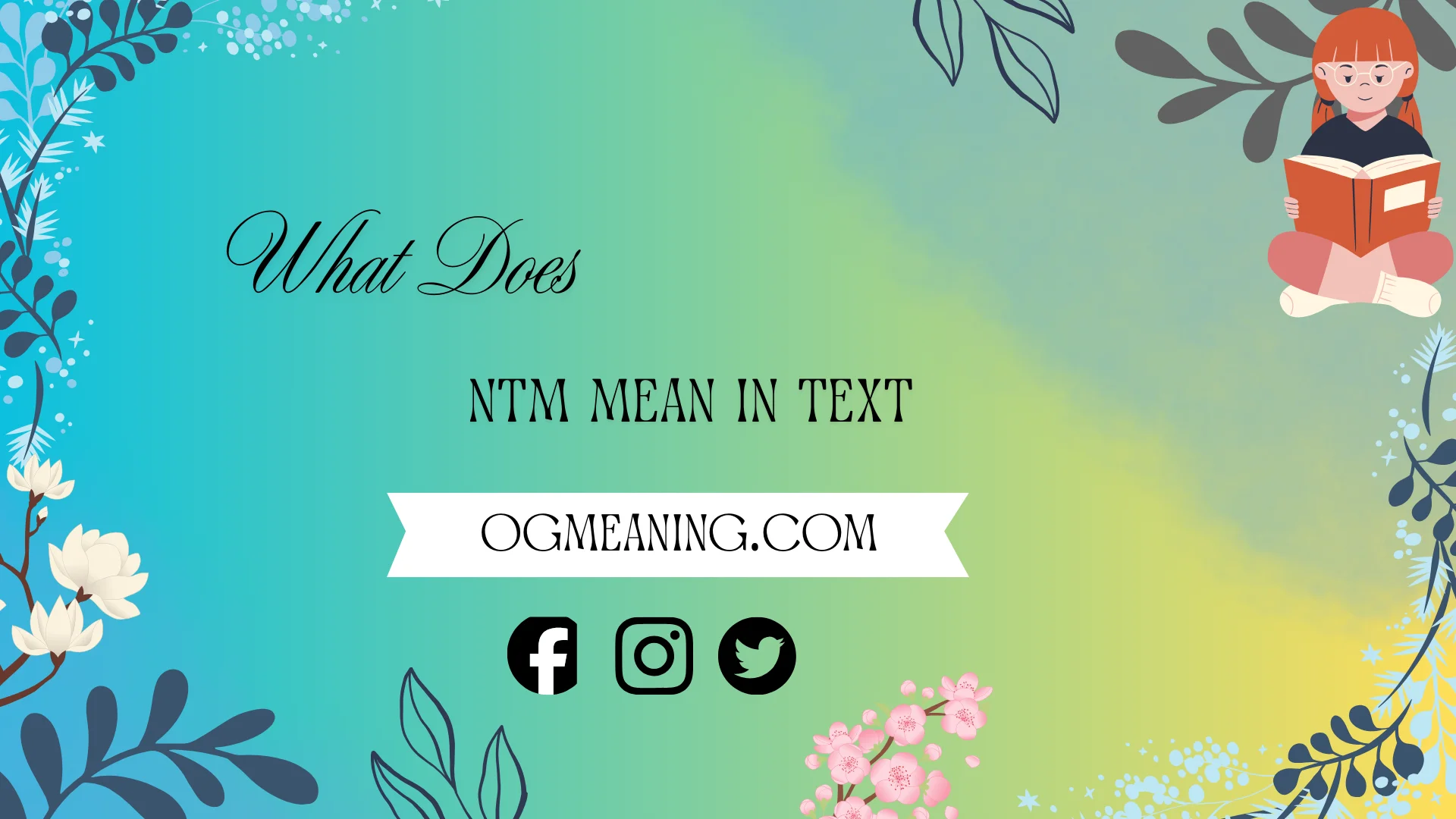 what does ntm mean in a text