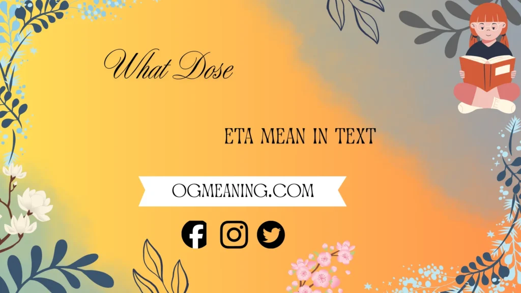 what does eta mean in text