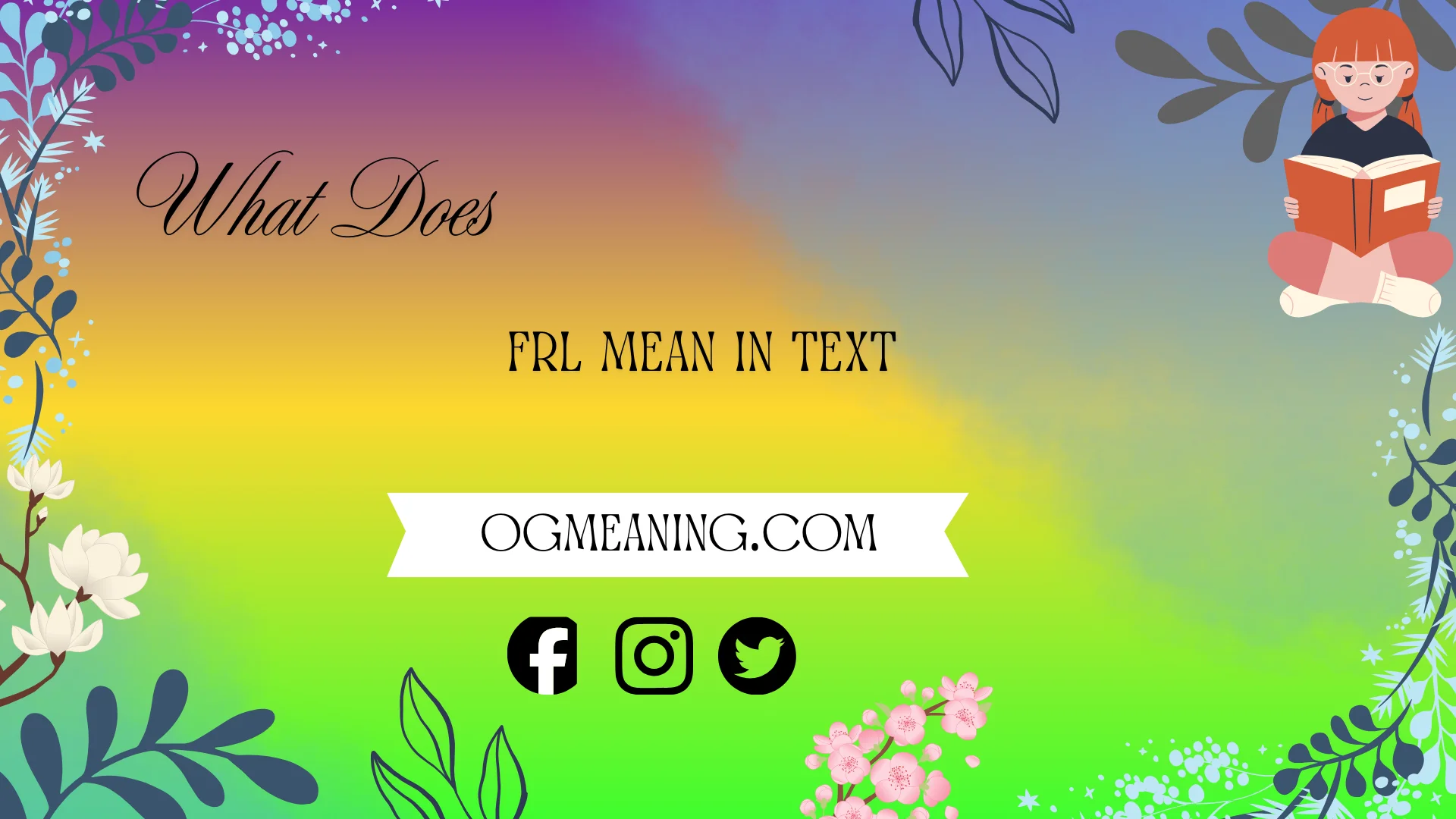 ]what does frl mean in text