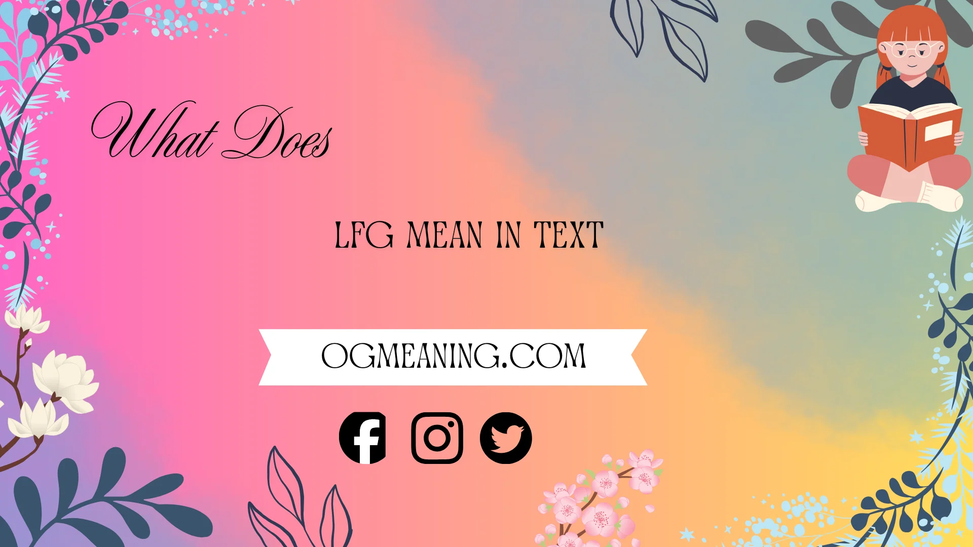 what does lfg mean in text