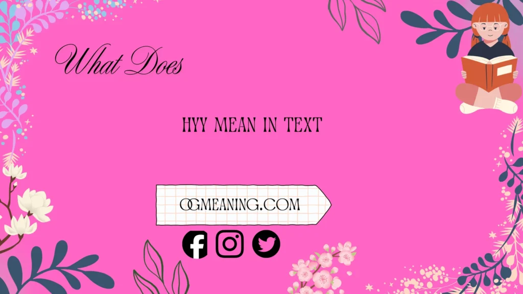 hyy meaning in text