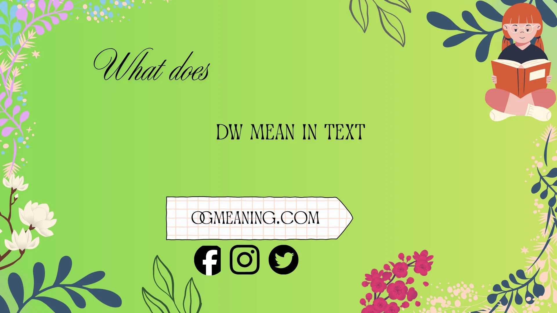 what does dw mean in text
