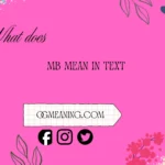 what does mb mean in text