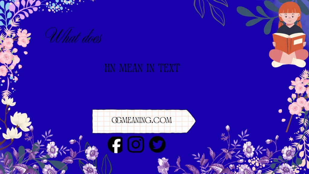 what does hn mean in text