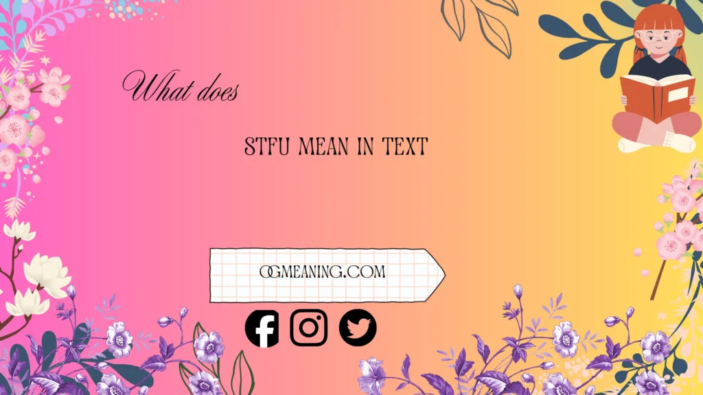 what does stfu mean in text