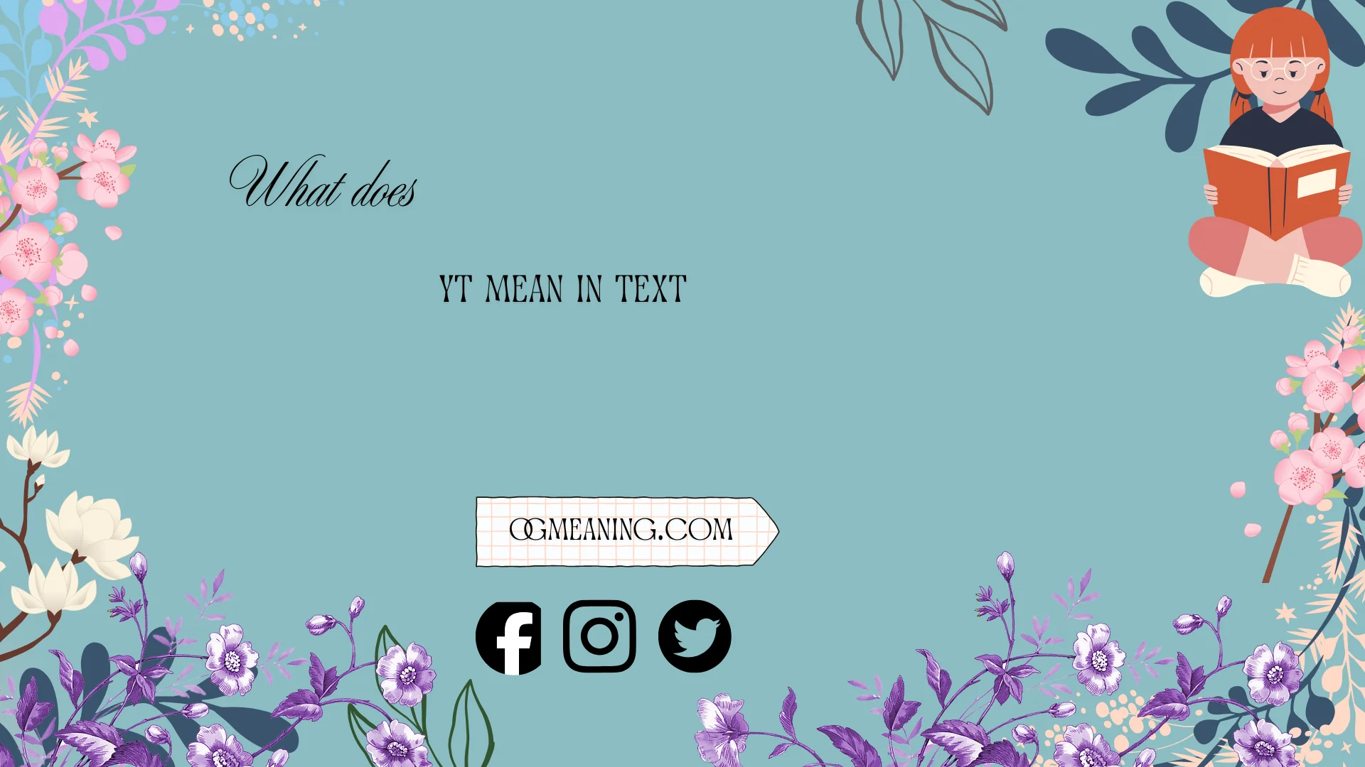 what does yt mean in text