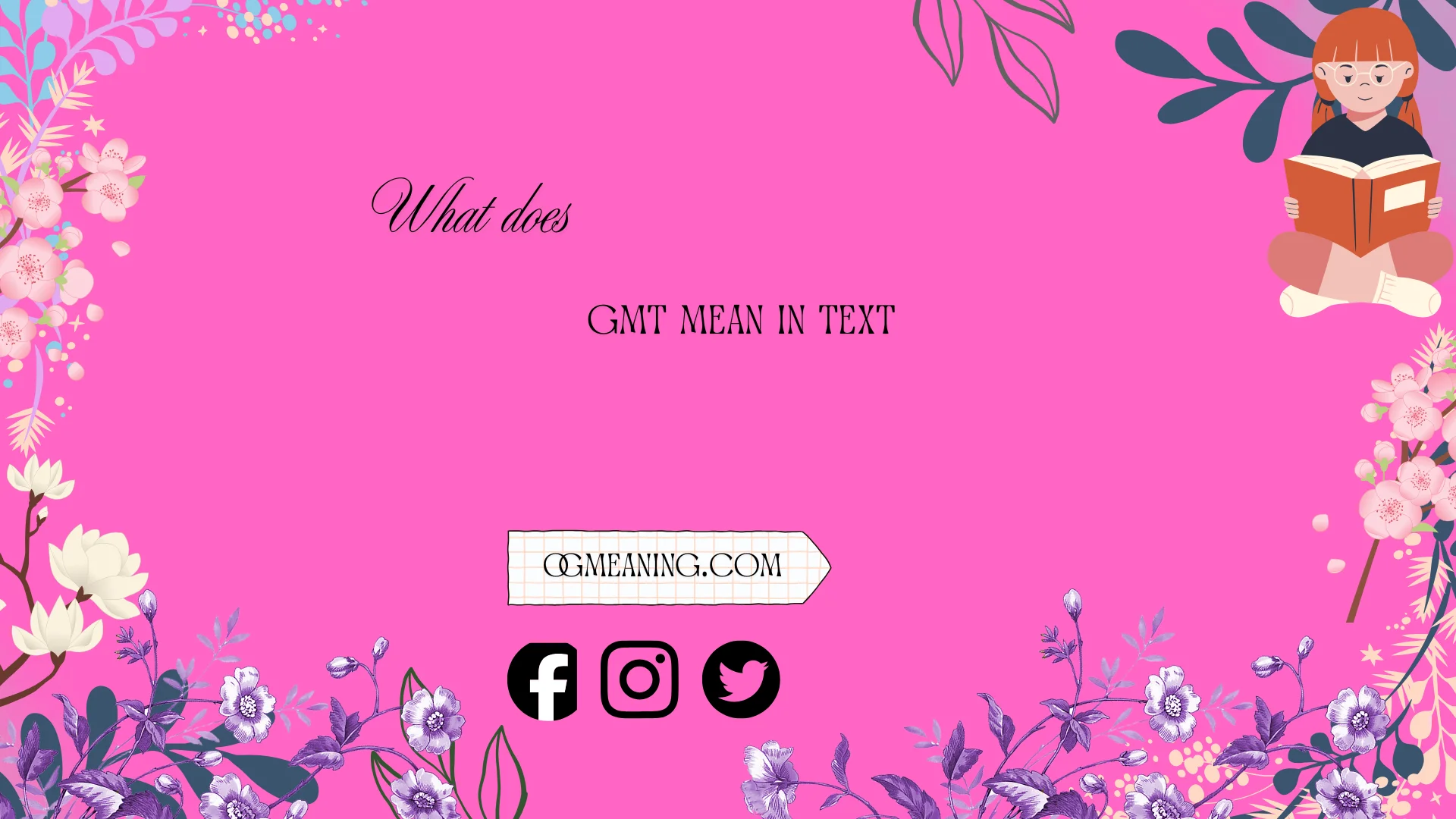 what does gmt mean in text