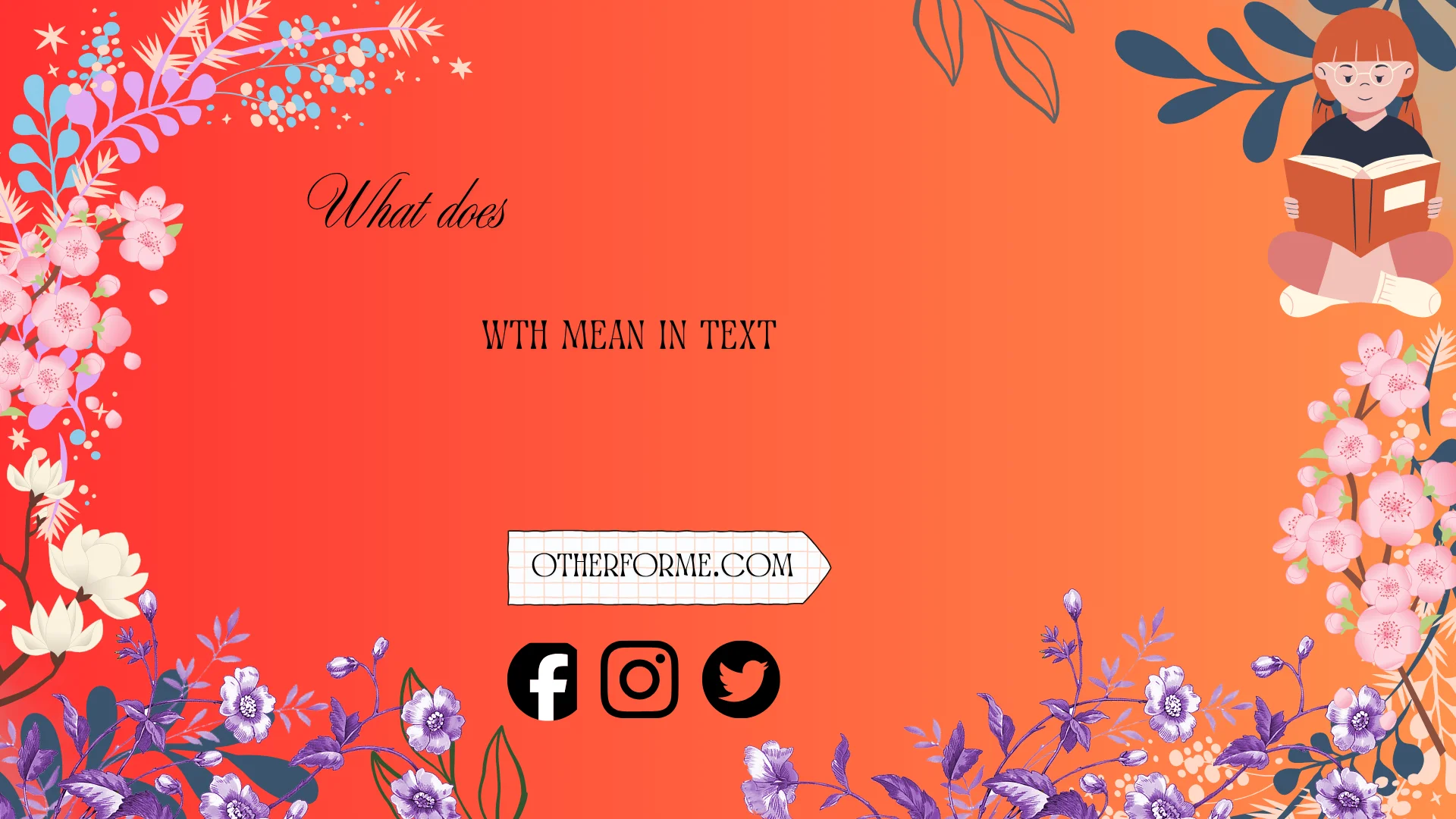 what does wth mean in text