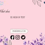 what does xx mean in text