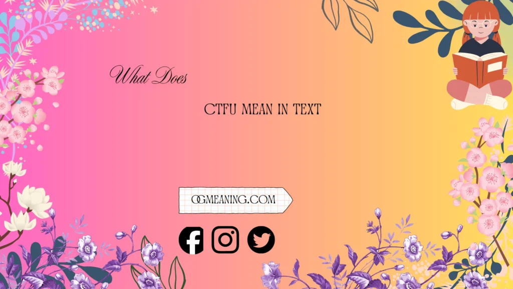 what does ctfu mean in text
