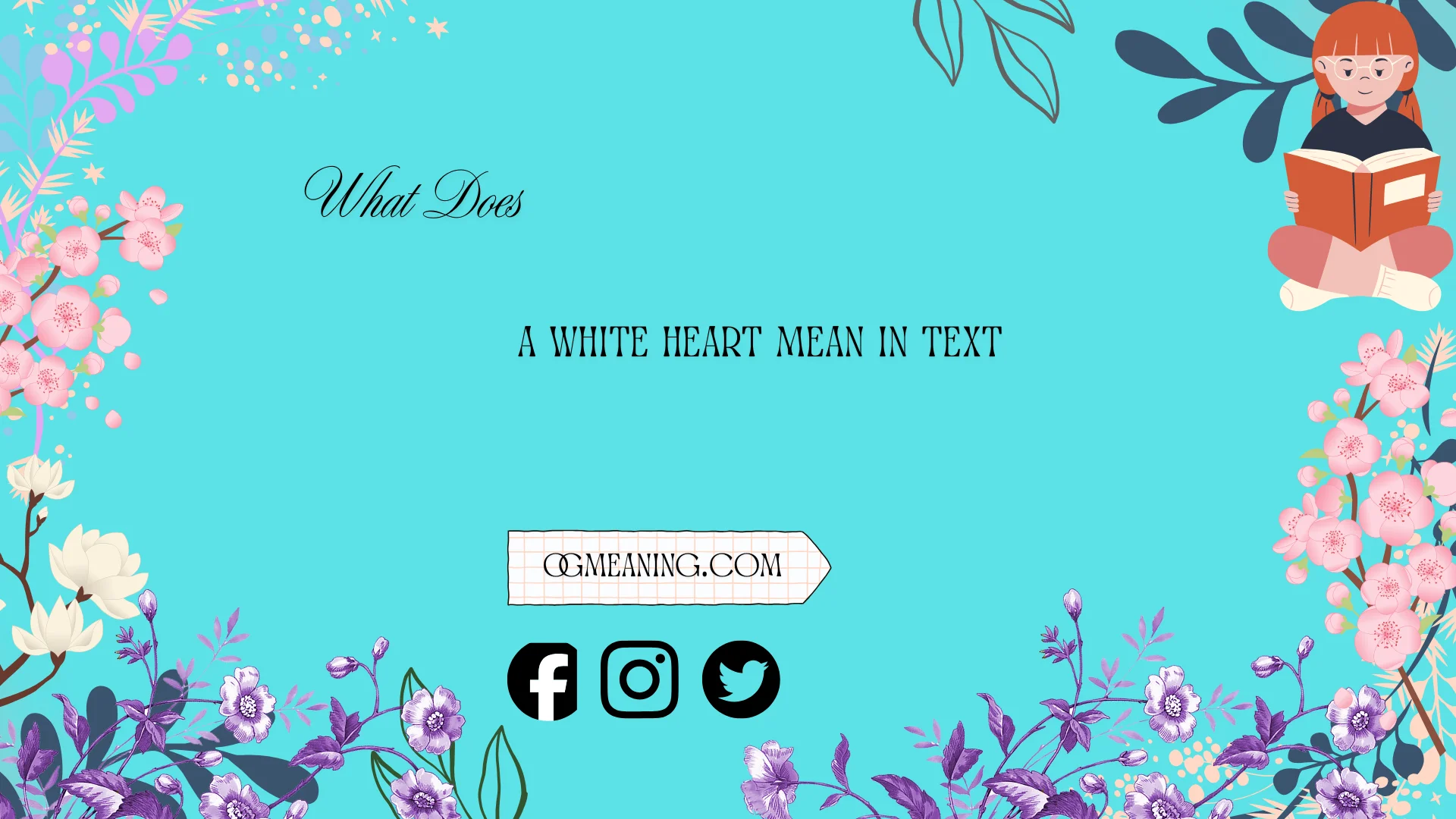 what does a white heart mean in text