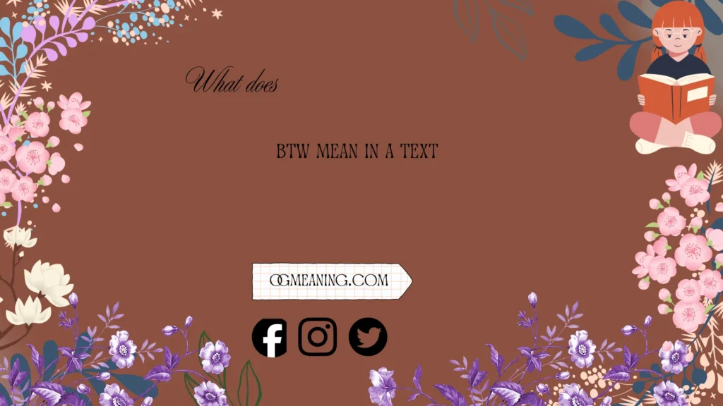 what does btw mean in a text