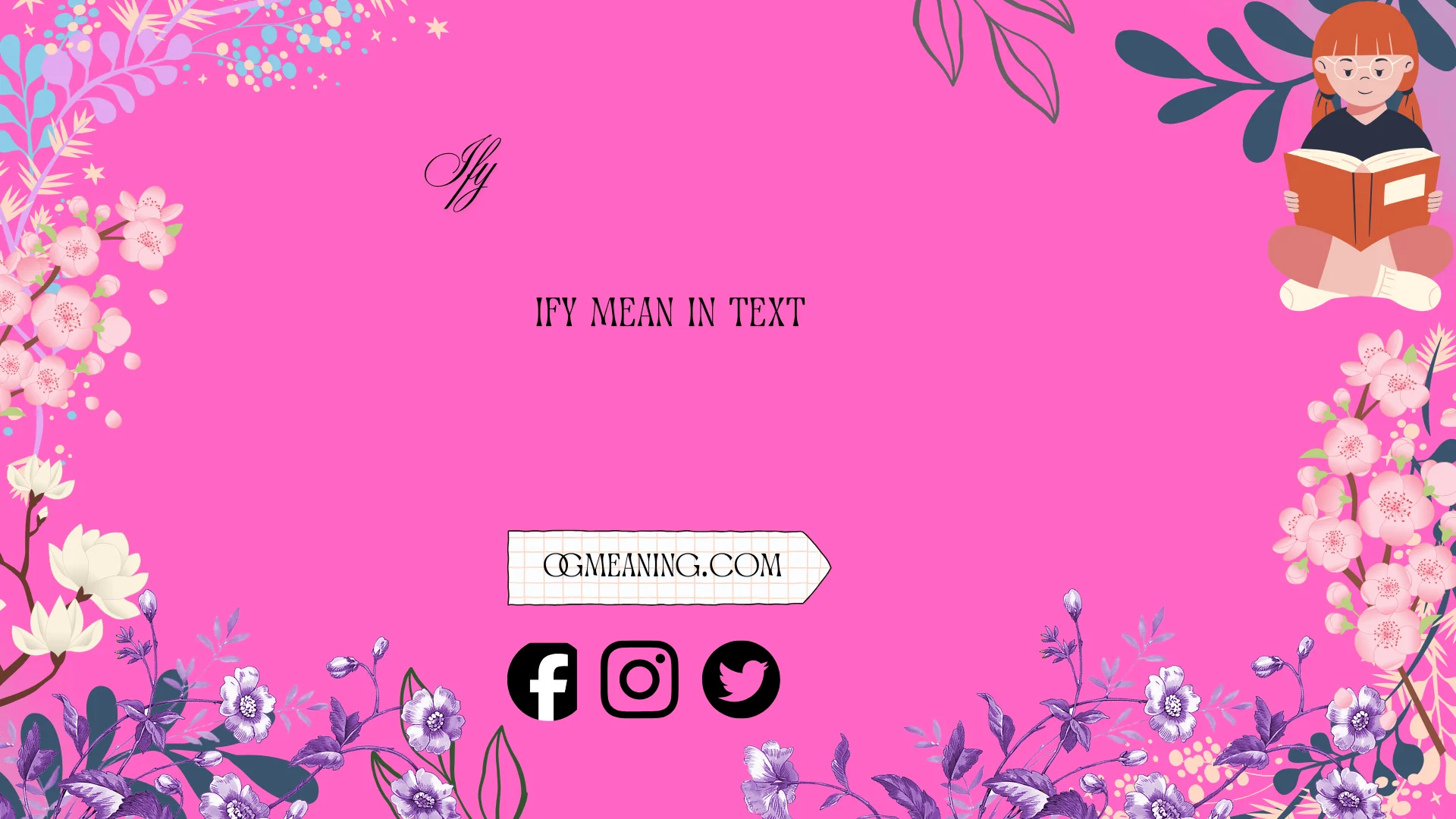 ify meaning in text