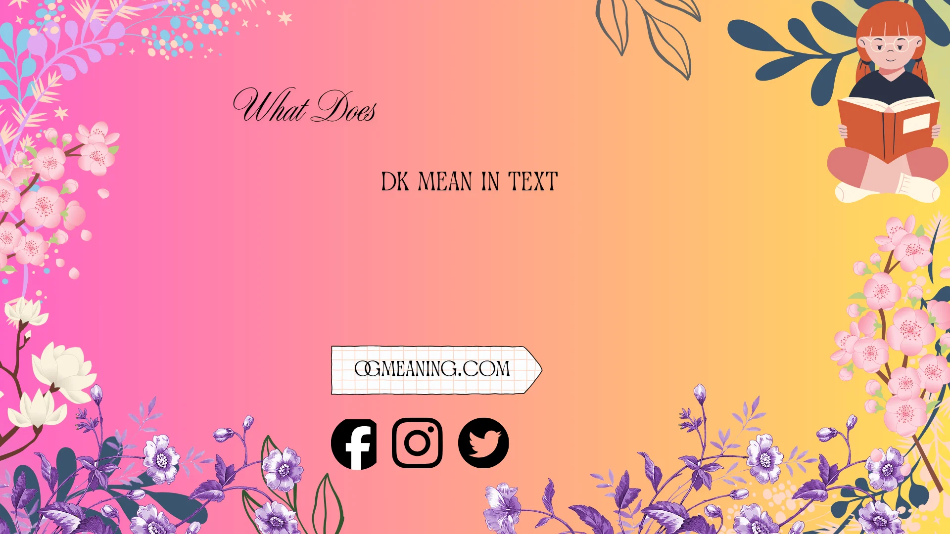 what does dk mean in text