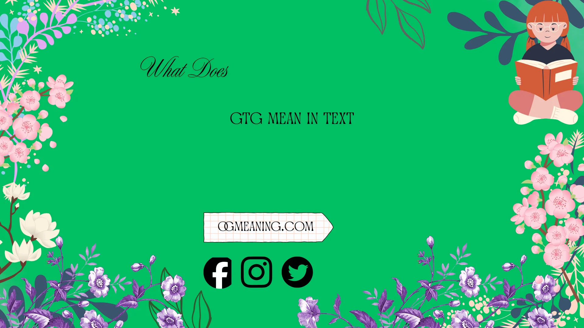 what does gtg mean in text