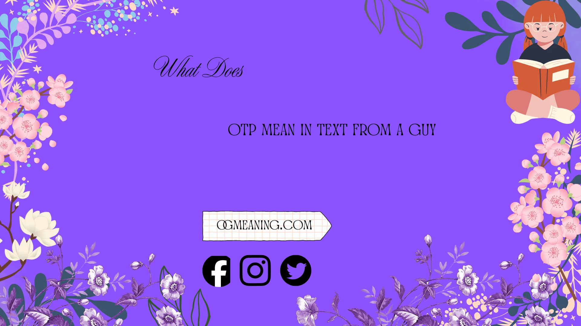 what does otp mean in text from a guy