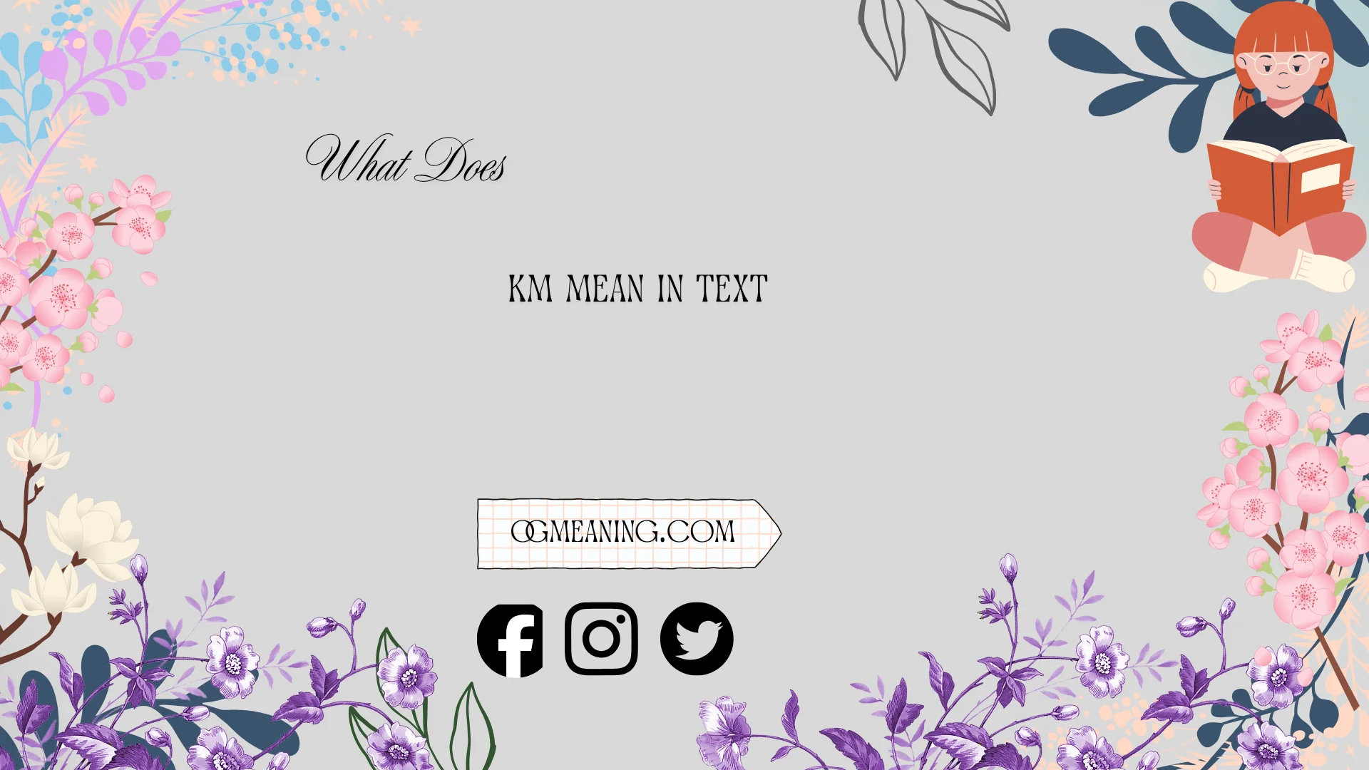 what does km mean in text