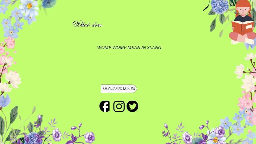 what does womp womp mean in slang