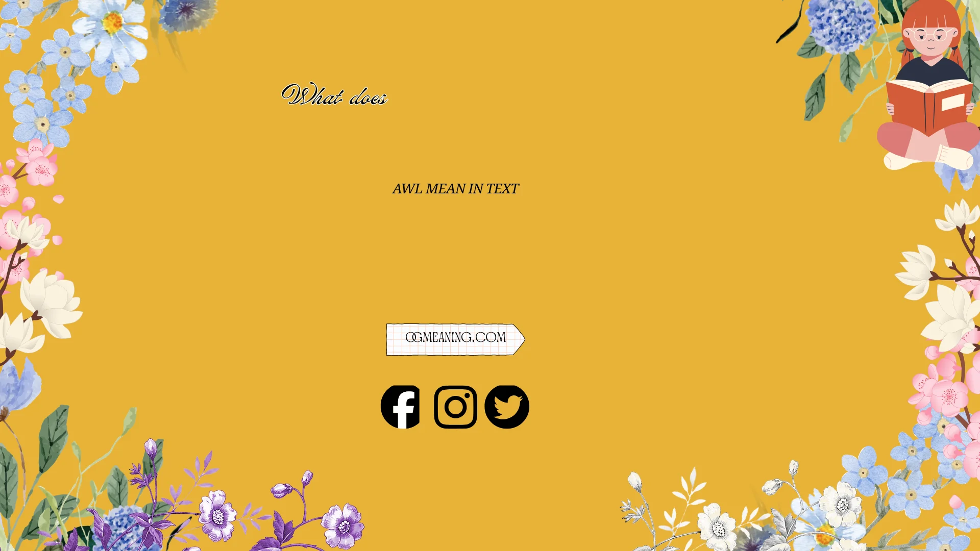 what does awl mean in text