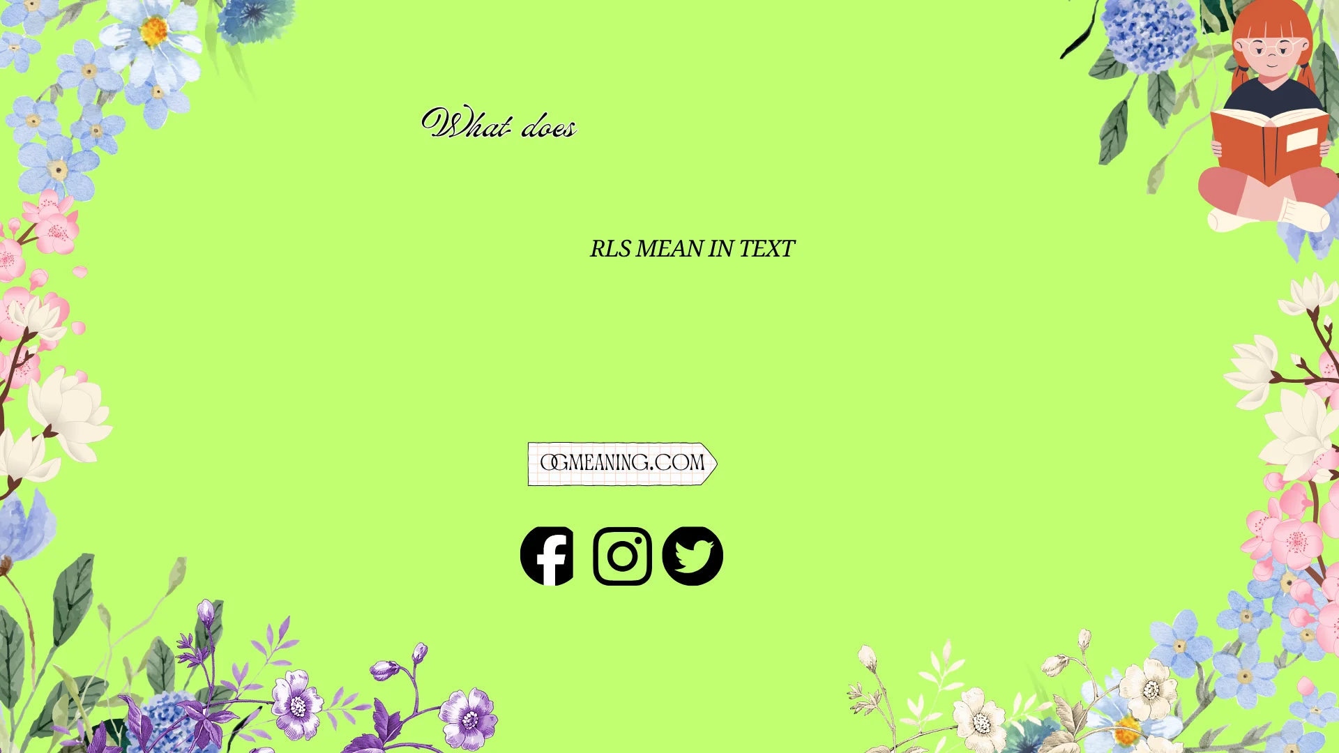 what does rls mean in text