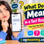 what does ... mean in a text response