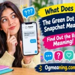 green dot on Snapchat